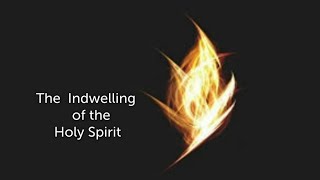 "The Indwelling of the Holy Spirit" -Mark Cady @CFC Sun 2-13-2022