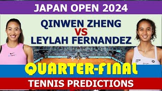 Qinwen Zheng vs Leylah Fernandez | Japan Open 2024