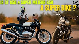 Is super meteor 650 & Continental Gt 650 a super bike??