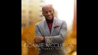 Day 2 for Donnie McClurkin 60th Birthday shout outs