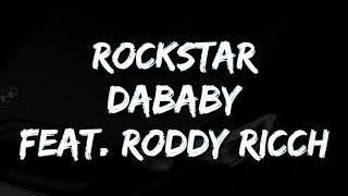 DaBaby & Roddy Ricch - ROCKSTAR (Lyrics)