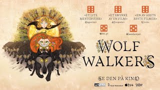 Trailer Ulvevandrerne [Wolfwalkers]