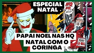 Especial De Natal Nerd - Papai Noel na DC e Marvel - Natal com o coringa e Noel e Superman juntos