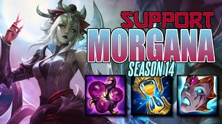 S14 Morgana Support Guide! 🔥