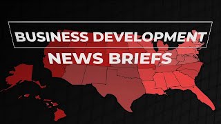 News Brief: Business Development Edition 6