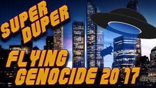 Super Duper Flying Genocide Gameplay: Abducting Poor Saps