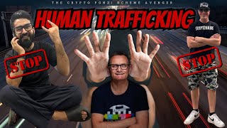 Unmasking the Dark Web of Deceit: Ponzi Schemes Fueling Human Trafficking Shavez Anwar & Jan Gregory