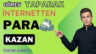 İnternetten Para Kazanma Ödeme Kanıtlı Para Kazanma