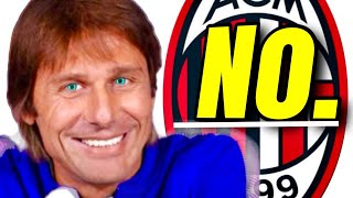 Perché NON Voglio Conte al Milan