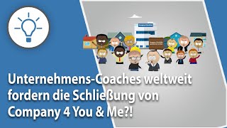 Globale Demonstrationen: Unternehmens-Coaches fordern die Schließung von Company 4 You & Me?!