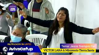 Ministerio TIERRA SANTA🕊 ♦️ JESÚS SIEMPRE FIEL en ADORACIÓN ♦