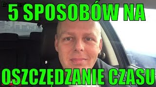 5 moich sposobów na OSZCZĘDZANIE CZASU i ostatni raz o wypadku Premier