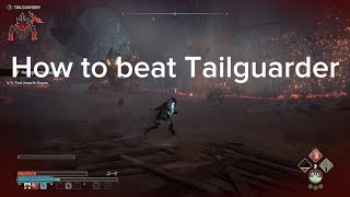 Tailguarder boss fight walkthrough.   Easy guide