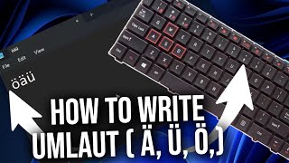 HOW TO WRITE UMLAUT - How to write umlaut on keyboard