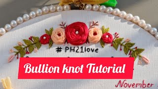 Bullion knot Tutorial || Easy embroidery flowers || Embroidery for beginners