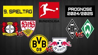 9. SPIELTAG BUNDESLIGA PROGNOSE 2024/2025! / Borussia Dortmund gegen RB Leipzig