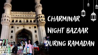 Charminar Night Market at Ramzan | Street shopping | Milan Juice | Telugu Vlog