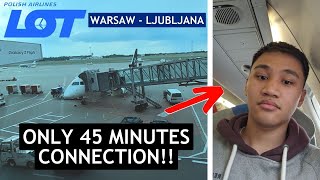 I ALMOST MISSED MY CONNECTING FLIGHT IN POLAND! | Warsaw to Ljubljana | LOT Polish Airlines (LO617)