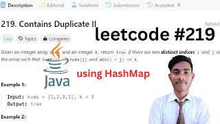 219. Contains Duplicate  Arrays  || HashMap || LeetCode 219 || java