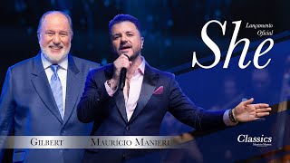 Maurício Manieri feat Gilbert - She (DVD Classics Ao Vivo)