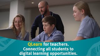 QLearn for teachers. Connecting all students to digital learning opportunities.