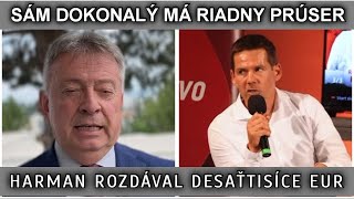 SÁM DOKONALÝ MÁ RIADNY PRÚSER. HAMRAN ROZDÁVAL DESAŤTISÍCE EÚR.