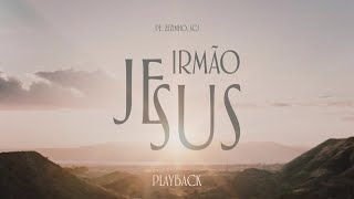 Padre Zezinho, scj - Irmão Jesus - (Playback)