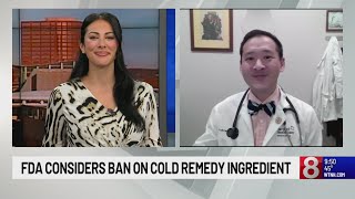 Hartford HealthCare: FDA considers ban on cold remedy ingredient