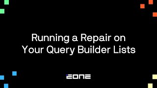 Running a Repair on your Query Builder Lists