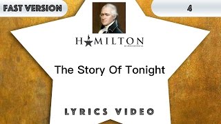 4 episode: Hamilton - The Story Of Tonight [Music Lyrics] - 3x faster