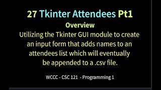 27 Tkinter Attendees (Overview) Pt1