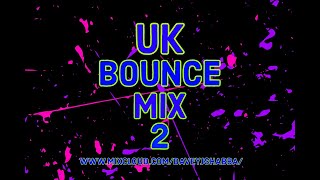 Wigan Pier / Bounce [November 2020] (UK Bounce Mix 2)