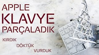 Apple Klavye Parçalamak | İncelemeler