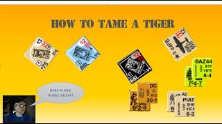 ASL: How to tame a Tiger! [Tips & Tactics]