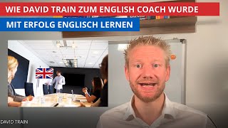 Über den Englisch Coach David Train