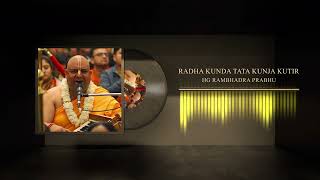 Radha Kunda Tata Kunja Kutir by HG Rambhadra Prabhu