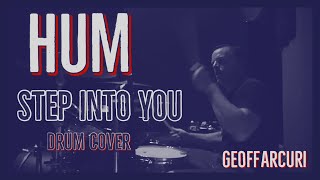 Hum - Step Into You Drum Cover