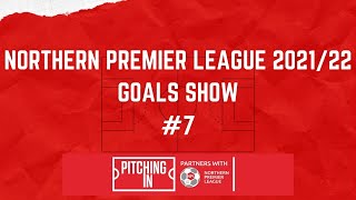 NPL Goals Show 2021/22 #7