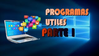 ⚙️PROGRAMAS UTILES PARA TU PC  PARTE 1🖥️