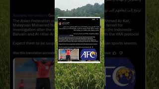 AFC Panggil Wasit Ahmed Al Kaf.?#trending #football #shorts