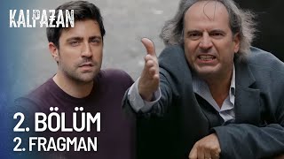 Kalpazan 2. Bölüm 2. Fragmanı - BAŞIMIZ BELADA!