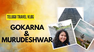 Gokarna Main Beach | Murudeshwar Temple | 2nd Tallest Shiva Statue  and Gopuram | Telugu Traveller