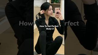 how to get perfect body like wonyoung💪❣️ #short#wonyoung#perfect body