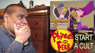 PHINEAS AND FERB START A CULT [REACTION]