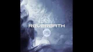 Leksha - Reverbath