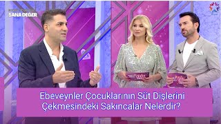 Ebeveynler çocuklarının süt dişlerini çekmesindeki sakıncalar nelerdir?