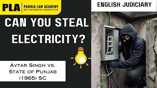 Landmark Judgement: Avtar Singh vs. State of Punjab (1965) SC | Based on Electricity theft