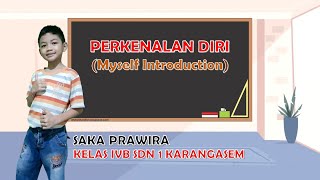 Perkenalan Diri // Myself Intoduction //Kelas IV SD