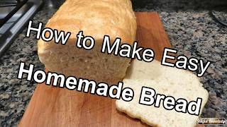 Homemade Bread   | Useful Knowledge