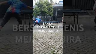 TENIS MEJA GEMBIRA